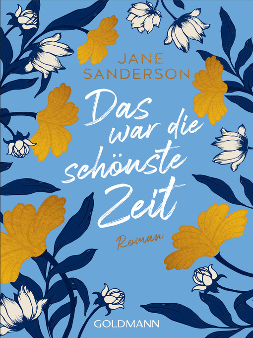 Title details for Das war die schönste Zeit by Jane Sanderson - Available